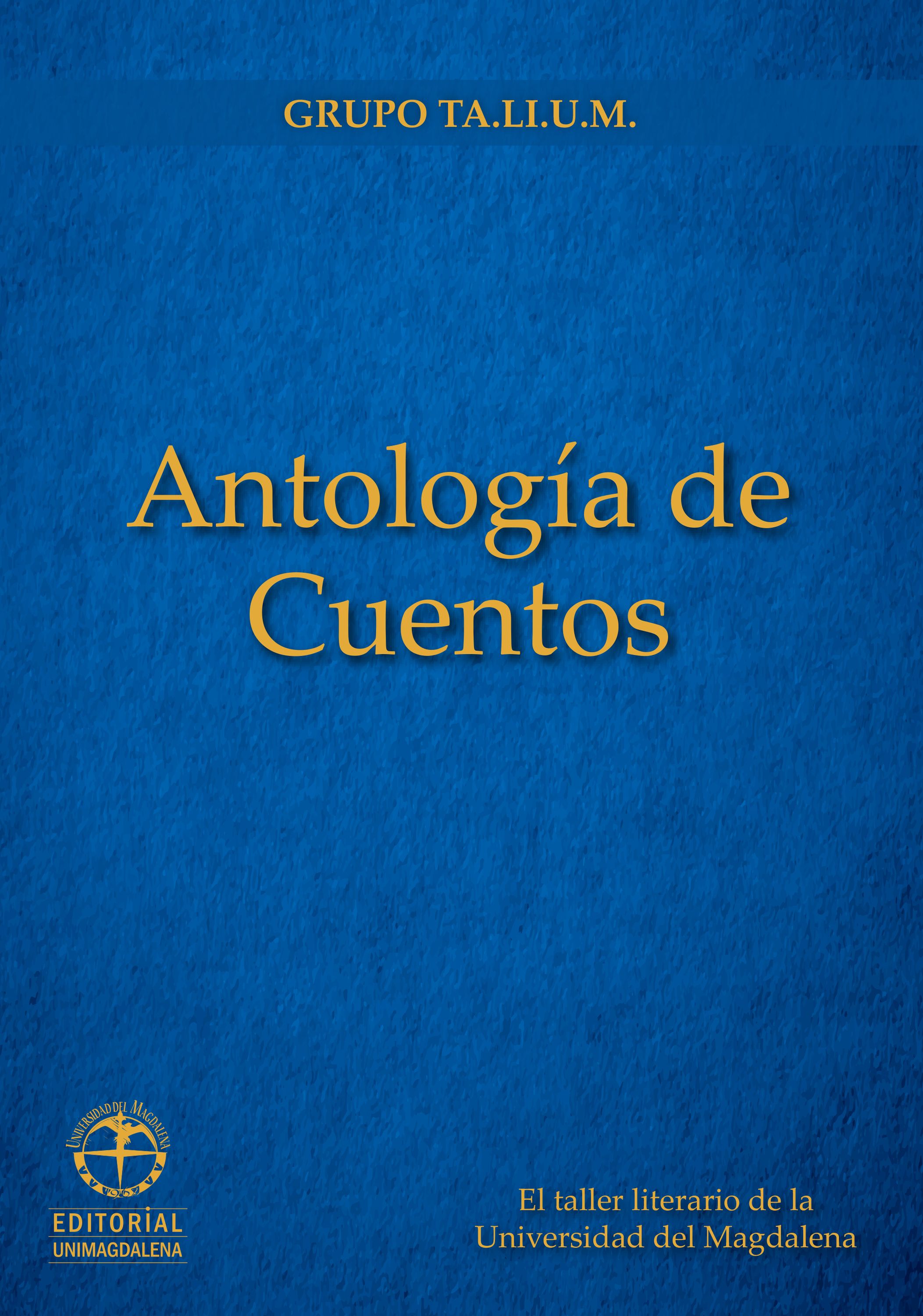 ANTOLOGÍA DE CUENTOS. Varios Autores. Ebook. 9789587460803